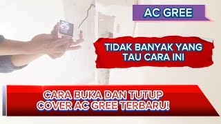 Cara Melepas Casing Ac Gree Terbaru 2024 KURSUSACGRATIS [upl. by Lotsyrc74]