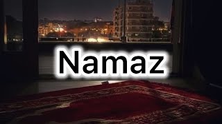 Namaz kya hai  What is namaz allah namaz [upl. by Ahsemik]