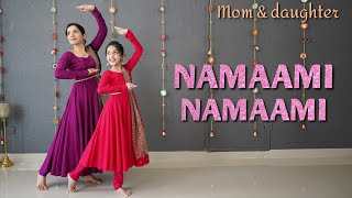 Namaami Namaami  Kabzaa  Kannada  semiclassical dance  Nivi and Ishanvi  Laasya [upl. by Ydnahs]