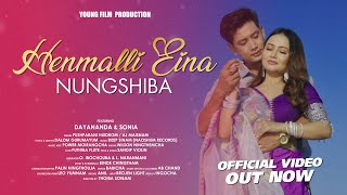 Henmalli Eina Nungshiba  Dayananda amp Sonia  Pushparani amp AJ Official Video [upl. by Sucy]