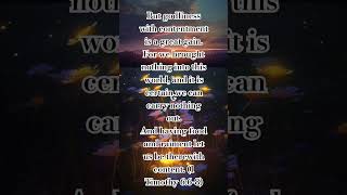 Godliness with contentment is a great gain bible bibleverse shorts short youtubeshorts [upl. by Sulihpoeht782]