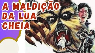 A Maldição da Lua Cheia 1973 Filme Dublado 🎬 [upl. by Anitsrhc]