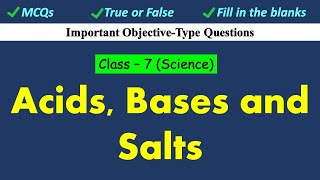 Acids Bases and Salts  Class  7 Science  Important ObjectiveType Questions  CBSE  Science MCQ [upl. by Lach]