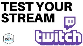 How to Test Your Twitch Stream in OBS Studio  Twitch Tutorial [upl. by Anirpas]