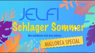 Jelfi Schlager Sommer  Mallorca Special  TV Show [upl. by Laurianne]