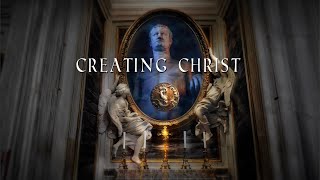 CREATING CHRIST  Official Documentary [upl. by Rem778]