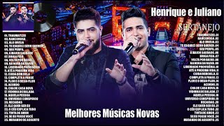 Henrique e Juliano 2023  Musica Novo 2023  Henrique e Juliano As Melhores Músicas Novas 2023 [upl. by Kondon312]