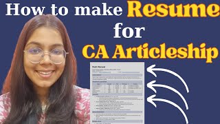 How to make Resume for CA Articleship  Big4Big6  Rashi Renwal big4 resume [upl. by Nylitsirk787]