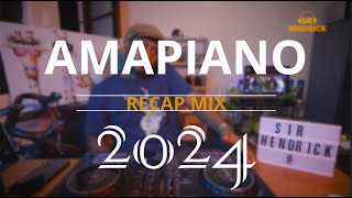 AMAPIANO 2024 RECAP  Scotts Maphuma  Kabza  Mellow amp Sleazy  LeeMcKrazy  Uncle Waffles amp more🔥🔥 [upl. by Ynavoj731]