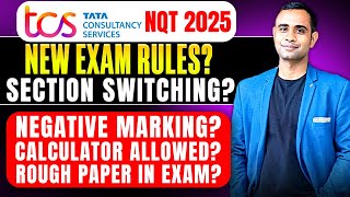 🔥TCS NQT 2025 New Exam Rules amp Problems  Section SwitchingNegative markingCalculator 🔥 [upl. by Carlisle549]