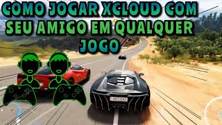 como jogar no XCLOUD com amigo em qualquer jogo multiplayer [upl. by Hael]