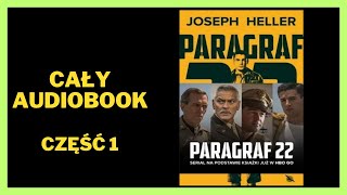 Paragraf 22  Joseph Heller  Audiobook  Książki online  Cały Audiobook Subskrybuj [upl. by Kerr697]