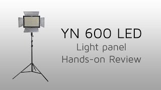 YN600 LED Light Panel Review [upl. by O'Brien]