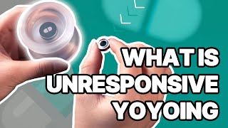 What is unresponsive yoyoing [upl. by Nyvets]