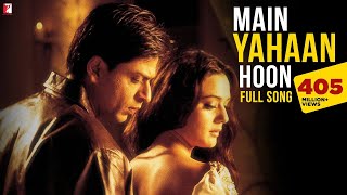 Main yahaan hoon  veer zaara  shahrukh khan  preity zinta [upl. by Nonnad]