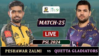 PESHAWAR ZALMI vs QUETTA GLADIATORS PSL 2024 MATCH 25 LIVE  QG vs PZ MATCH LIVE SCORES  PZ 7 OV [upl. by Attennaj531]