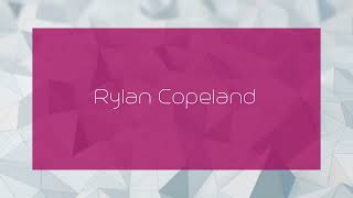 Rylan Copeland  appearance [upl. by Ikairik]