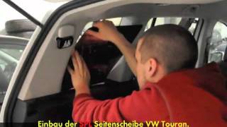 VW Touran Solarplexius Auto Sonnenschutz Scheibentönung Einbau [upl. by Gino]