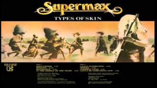 Supermax  Fly With Me  Types Of Skin 19791980 2 Full Albums in 1 HD [upl. by Yellehs]