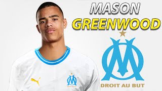 MASON GREENWOOD ● Welcome to Marseille 🔵⚪️ Best Goals amp Skills [upl. by Etterraj]