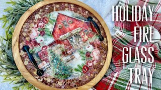 HOLIDAY FIRE GLASS TRAY TUTORIAL [upl. by Yenffit]