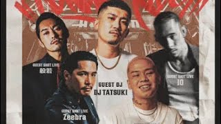 20230123 TOKYO KIDZ DJ TATSUKI feat Mony Horse IO Zeebra 般若 [upl. by Radley]