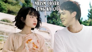 NHISM COVER VÙNG KÝ ỨC  CHILLIES [upl. by Eiramlatsyrc]