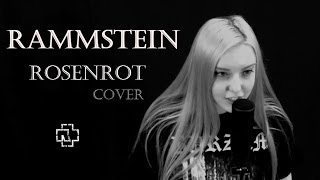 Rammstein  ROSENROT cover [upl. by Adnam545]