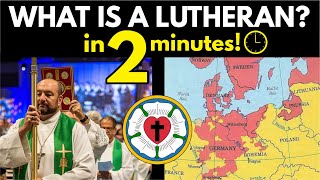 Lutherans Explained in 2 Minutes [upl. by Oly92]