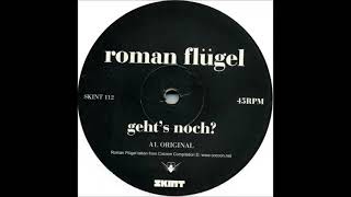 Roman Flügel – Gehts Noch2005 [upl. by Sucramal]