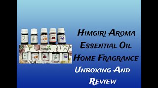 Himgiri Aroma Essential Oil Unboxing And Review httpsyoutubecomninjaranjitsi1FNKpGFsj8wAGYDs [upl. by Yenor]