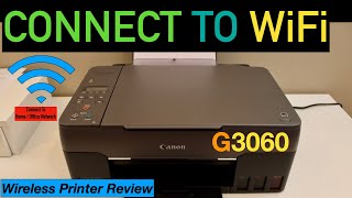 Canon PIXMA G3060 Wireless Setup Connect To WiFi Network of Home  Office Review [upl. by Allimrac]