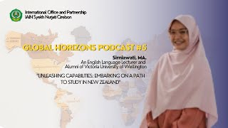 Global Horizons Podcast 5 with Sirniawati [upl. by Laing463]