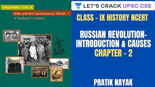 L12 Russian Revolution Introduction amp Causes  Class IX History NCERT  UPSC CSEIAS 2020 [upl. by Hanover539]