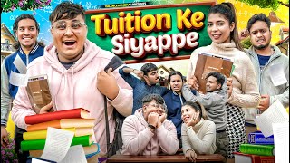 TUITION KE SIYAPPE  Valence Kundra [upl. by Nnylarat563]