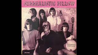 Jefferson Airplane  Surrealistic Pillow Full Album 1967 [upl. by Ytisahc]