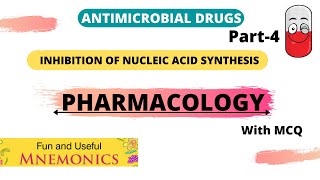 PHARMACOLOGYAntimicrobial drugs classification part4Drugs inhibit Nucleic acid synthesis [upl. by Erdua]