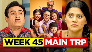 Sab TV Week 45 TRP  Sony Sab Week 45 Main TRP [upl. by Eimiaj]