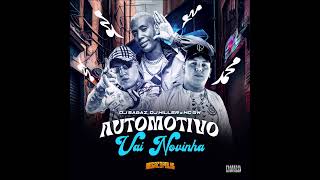 AUTOMOTIVO VAI NOVINHA  DJ MILLER DJ SAGAZ feat MC GW  2025 [upl. by Ssitnerp793]