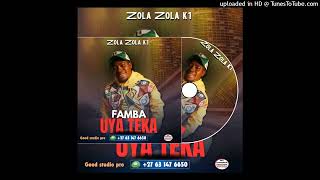 ZOLA ZOLA K1  FAMBA UYA TEKA [upl. by Rekab]