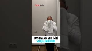 Paşinyanın yeni imici Saqqalını qırxdı ABUNƏ OL [upl. by Scully442]