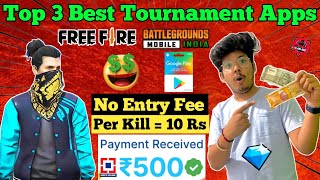 Top 3 Best Tournament Apps For Free Fire amp Bgmi  FF Tournament App Free Entry  bgmi tournament App [upl. by Werdnael]