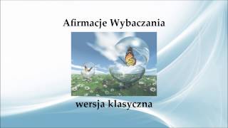 ♡ Afirmacje Wybaczania ♡ [upl. by Ahsik]