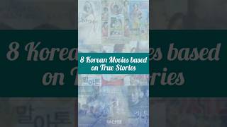 8 Korean movies based on True Stories koreanmovie koreantruecrime brandnewd [upl. by Barbara-Anne155]