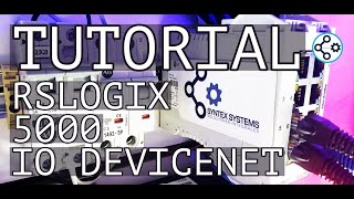 Tutorial  RSLOGIX 5000 IO CONFIGURATION  RSNETWORKS  DEVICENET CONFIGURATION [upl. by Annaitat]