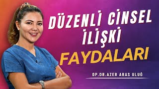 Düzenli cinsel yaşam faydaları nelerdir birliktelik cinselsağlık [upl. by Yenahc]