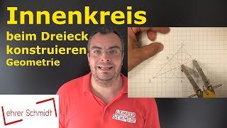 Innenkreis Inkreis beim Dreieck konstruieren  Geometrie  Mathematik  Lehrerschmidt [upl. by Klinger]