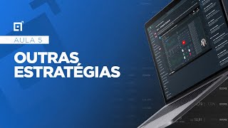 Curso da Plataforma Quantzed  Aula 5  Outras Estratégias [upl. by Huberty]