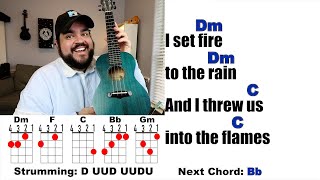 SET FIRE TO THE RAIN  Adele Ukulele Play Along with Chords and Lyrics [upl. by Jari]