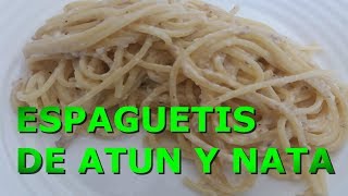 Espaguetis con atún nata y leche evaporada [upl. by Magdalen176]